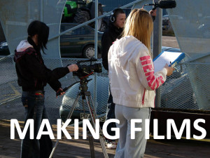 Making Films